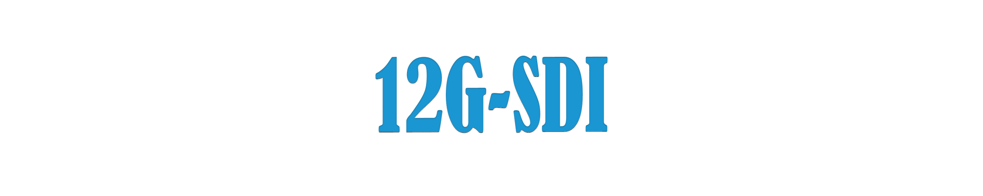 12G-SDI